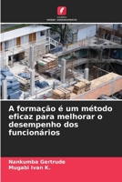 A formação é um método eficaz para melhorar o desempenho dos funcionários 6205718421 Book Cover