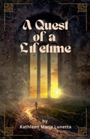 A quest of a lifetime B0FLVB63GW Book Cover
