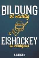 Kalender: 2020 A5 1 Woche 2 Seiten - 110 Seiten - Bildung ist wichtig Eishockey 1655545760 Book Cover