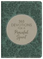 365 Devotions for a Peaceful Spirit 1636090885 Book Cover