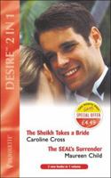 The Sheikh Takes a Bride / The Seal's Surrender 0373048610 Book Cover