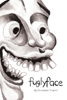 Fuglyface B0C79GYGGC Book Cover