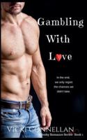 Gambling With Love (Allenby Romance) B0G4MMVFVM Book Cover