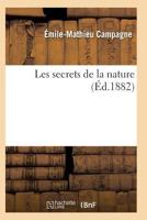 Les Secrets de La Nature 2011934451 Book Cover