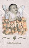 Baby Karen's Gift 1553063392 Book Cover