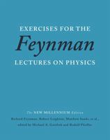Exercises for the Feynman Lectures on Physics 0465060714 Book Cover