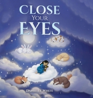 Close Your Eyes B0GWQ6MQGZ Book Cover
