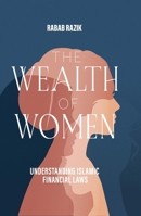 Empowering Women: Unravelling Islamic Financial Rights 0860379043 Book Cover