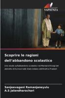 Scoprire le ragioni dell'abbandono scolastico (Italian Edition) 6208883822 Book Cover