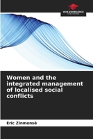 Women and the integrated management of localised social conflicts 6630215451 Book Cover