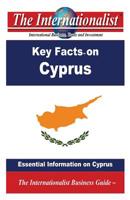 Key Facts on Cyprus: Essential Information on Cyprus 1483940012 Book Cover