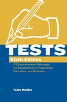 Tests: A Comprehensive Reference for Assessments in Psychology, Education, and Business 1416403418 Book Cover
