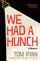 We Had a Hunch: A Mystery 0802165885 Book Cover