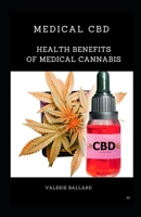 Medical CBD: Health benefits of Medical CANNABIS B0863TX3XZ Book Cover