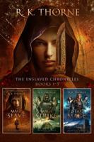 The Complete Enslaved Chronicles: Omnibus Edition: Books 1-3: Fifth Anniversary Edition 1950993051 Book Cover