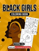 Black Girls Coloring Book: Celebrating Beauty and Empowerment: Bold and Beautiful Unleash Your Creativity with Black Girls B0CNWJ6V6B Book Cover