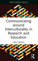 Communicating around Interculturality in Research and Education 1032588594 Book Cover