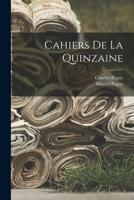 Cahiers De La Quinzaine 1017676909 Book Cover