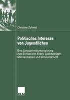 Politisches Interesse Von Jugendlichen 3824445743 Book Cover