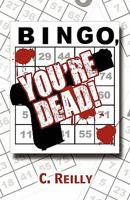 Bingo, You're Dead! 1608135802 Book Cover