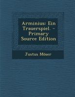 Arminius: Ein Trauerspiel. 1017755744 Book Cover