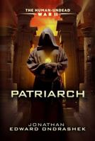 Patriarch 1734185716 Book Cover