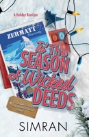 'Tis The Season of Wicked Deeds (Holiday Romance) B0DSH45536 Book Cover