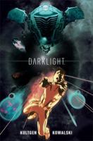 Darklight 1608862941 Book Cover
