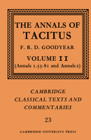 The Annals of Tacitus: Vol. II (Cambridge Classical Texts and Commentaries) 0521604338 Book Cover