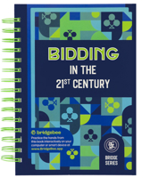 Bidding in the 21st Century: The Club Series 0939460939 Book Cover