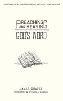 Preaching and Hearing God's Word B0BCCYMFBF Book Cover