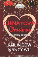A Chinatown Christmas: A Romantic Comedy B0BLFQC858 Book Cover