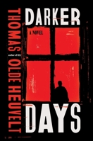 Darker Days: A Novel 0063472511 Book Cover