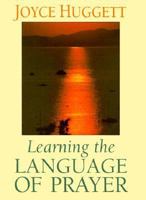 Learning Language Of Prayer 0824516877 Book Cover
