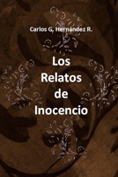 Los Relatos de Inocencio 1548425915 Book Cover