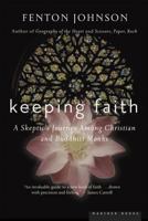 Keeping Faith: A Skeptic's Journey 0618492372 Book Cover