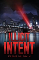 Illicit Intent 1662908792 Book Cover