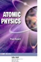 Atomic Physics 1643274066 Book Cover