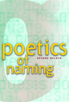 Poetics of Naming 0888644094 Book Cover