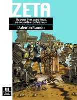 Zeta: Vous êtes soit avec nous, soit contre nous B0948FFD4K Book Cover