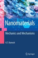 NANOMATERIALS: MECHANICS AND MECHANISMS 0387097821 Book Cover