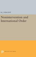 Nonintervention and International Order 0691618380 Book Cover