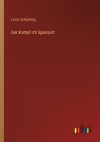 Der Kampf im Spessart 8026854764 Book Cover