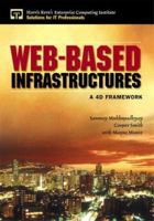 Web-Based Infrastructures: A 4-D Framework 0130329894 Book Cover