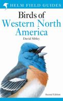 Field Guide to the Birds of Western North America (Helm Field Guides) 1472982061 Book Cover
