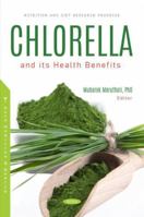 Chlorella and Its Health Benefits 1685078877 Book Cover