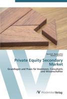 Private Equity Secondary Market 3639445414 Book Cover