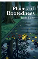 Places of Rootedness 9357779507 Book Cover