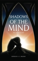 Shadows of the Mind B0F4M16KV8 Book Cover