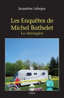 Les enquêtes de Michel Bathelet - Tome 4 2342363524 Book Cover